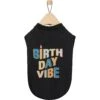 Frisco Birthday Vibe Dog & Cat T-Shirt -Frisco Sales Store 368790 MAIN. AC SS1800 V1669102816